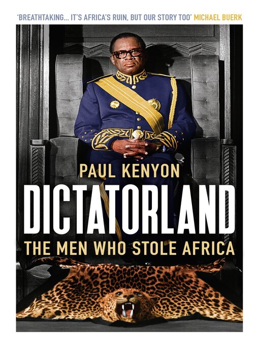 Title details for Dictatorland by Paul Kenyon - Available
